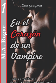 En el Corazón de un Vampiro