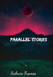 Parallel stories