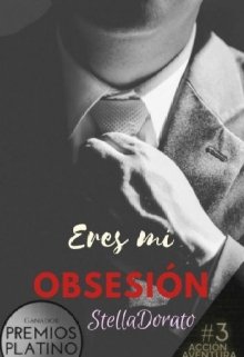 Eres mi obsesión [saga Eres]