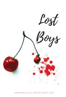Lost Boys: Vampires Will Never Hurt You