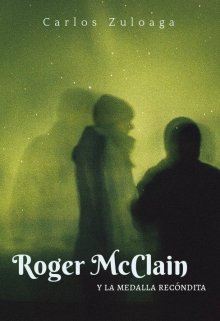 Roger Mcclain y la medalla recóndita © [#1] 