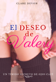 Libro. "El Deseo de Valery " Leer online