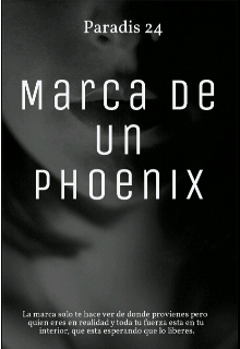 Libro. "Marca de un phoenix" Leer online