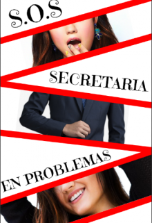 Libro. "S.O.S secretaria en problemas" Leer online