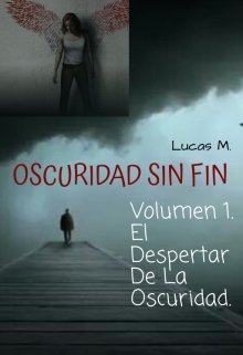 Libro. "Oscuridad Sin Fin." Leer online