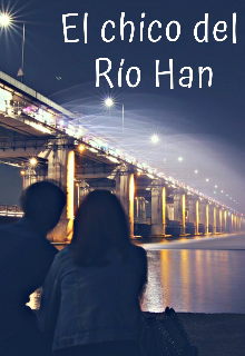 Libro. "El chico del Río Han" Leer online