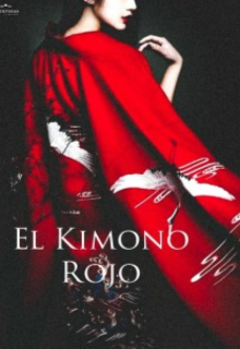 Libro. "El Kimono Rojo" Leer online