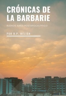 Libro. "Crónicas de la barbarie" Leer online