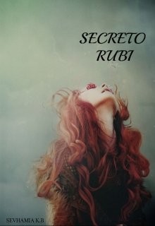 Libro. "Secreto Rubí " Leer online