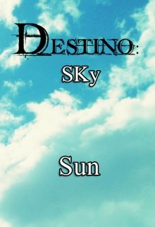 Libro. "Destino:sky Sun" Leer online