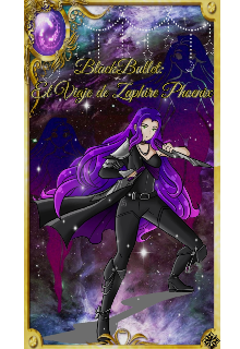Libro. "Blackbullet: El viaje de Zaphire Phoenix." Leer online