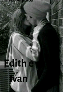 Libro. "Edith e Ivan " Leer online