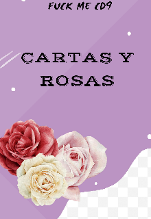 Libro. "Cartas &amp; Rosas." Leer online