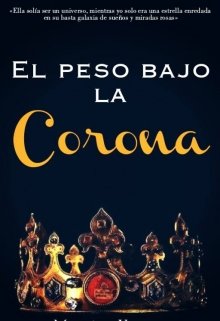 Libro. "El Peso Bajo la Corona." Leer online