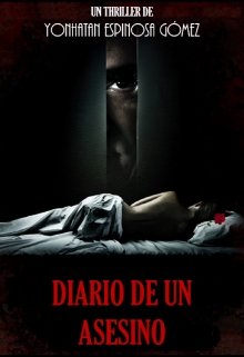 Libro. "Diario De Un Asesino" Leer online