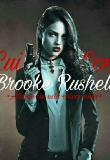 Libro. "Cuidado Con Brooke Rushell" Leer online