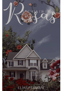 Libro. "La casa de las rosas" Leer online