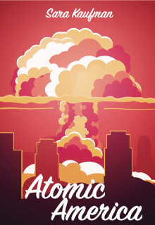 Book. "Atomic America" read online