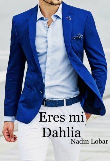 Libro. "Eres mi Dahlia" Leer online