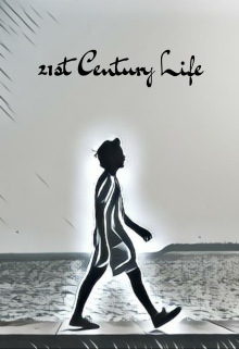 Book. "21st Century Life" read online