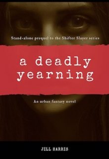 Book. "A Deadly Yearning" read online