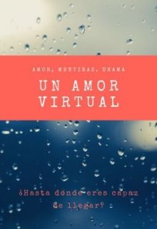 Libro. "Un amor virtual " Leer online