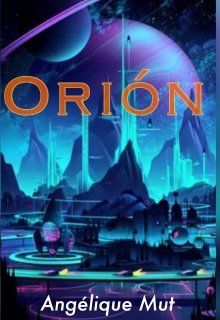 Libro. "Orión " Leer online