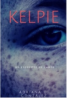 Libro. "Kelpie" Leer online