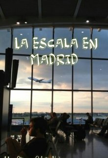 Libro. "La escala en Madrid " Leer online