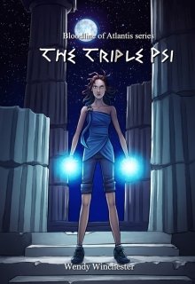 Book. "Bloodline of Atlantis: The Triple Psi" read online