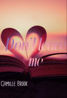 Libro. "Don&#039;t leave me" Leer online