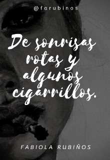 Libro. "De sonrisas rotas y algunos cigarrillos." Leer online