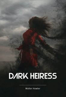Libro. "Dark Heiress(heredera Oscura)" Leer online