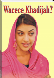 Book. "Wacece Khadijah" read online