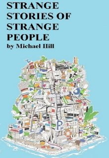 Book. "12 Strange Stories of Strange People" read online