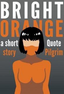 Book. "Bright Orange" read online