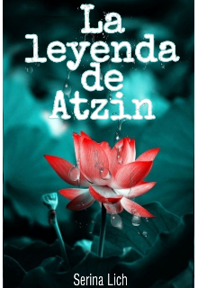 Libro. "La leyenda de Atzin" Leer online