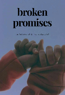 Broken Promises