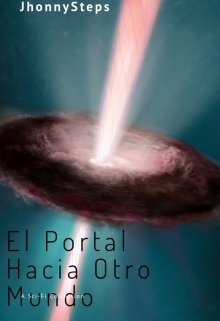 Libro. "El portal hacia otro mundo" Leer online