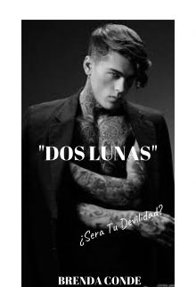 "Dos Lunas"