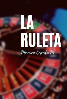 Libro. "La ruleta" Leer online