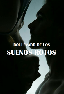 Boulevard De Los Suenos Rotos Leer Libros Online En Booknet