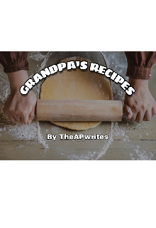 Book. "Grandpa&#039;s Recipes " read online