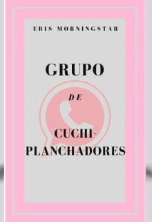 Libro. "Grupo de Cuchiplanchadores" Leer online