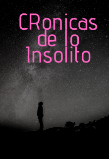 Libro. "Cronicas de lo Insolito" Leer online