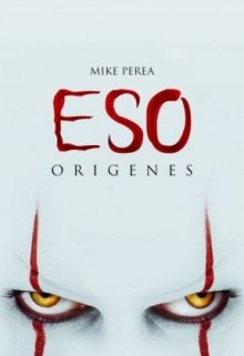 Eso: Orígenes