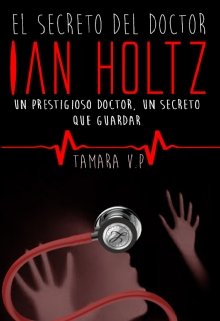 El secreto del doctor Ian Holtz