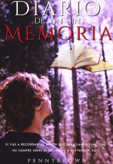 Diario de un Sin Memoria | #3.