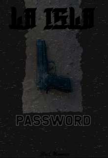 La Isla: Password