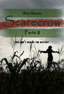 Scarecrow: Parte 2